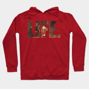 LIFE Hoodie